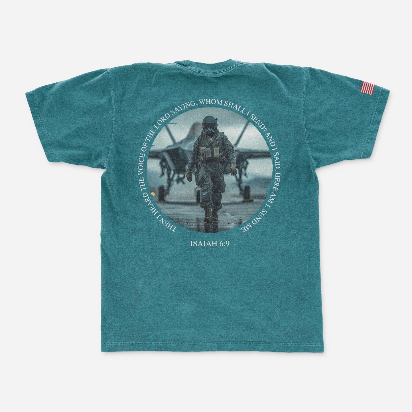 Isaiah 6:9 T-Shirt | Made in the USA